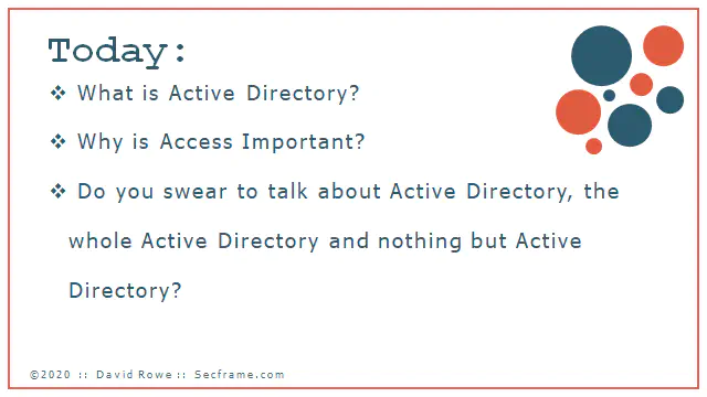 active directory  today we are covering these topics
